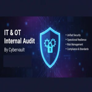 IT & OT Internal Audit Services - Cybervault – CY901